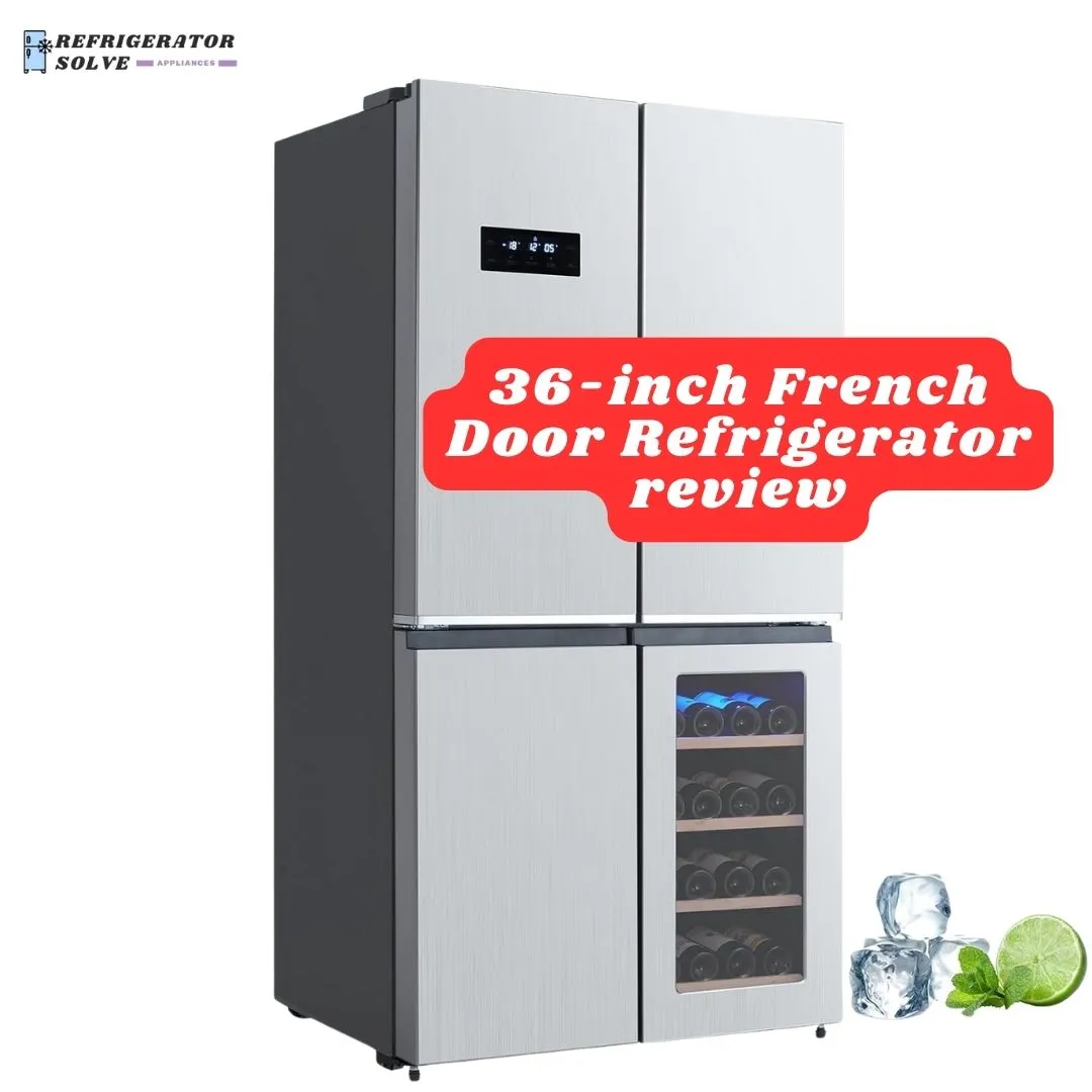 36-Inch French Door Refrigerator Review: Top Picks For 2026