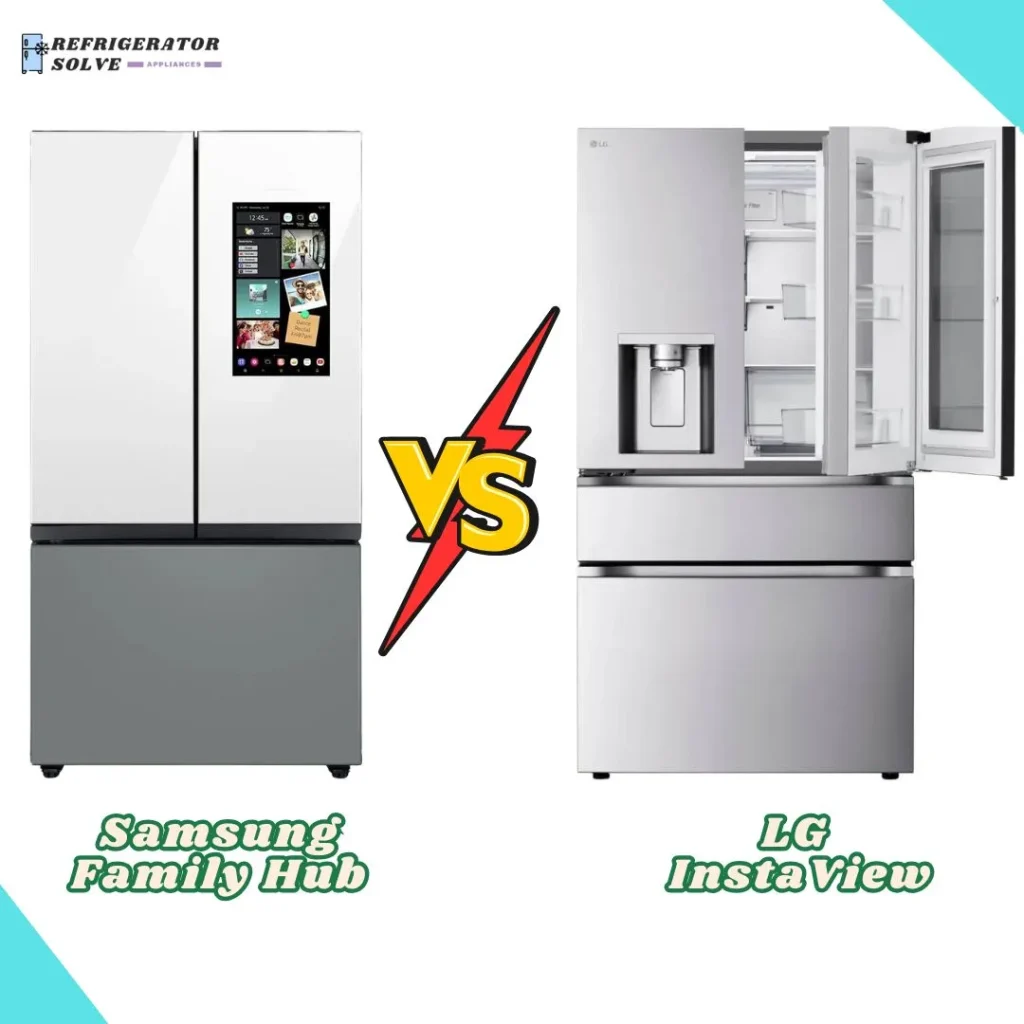 Samsung Family Hub vs LG InstaView