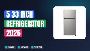 5 33 Inch Refrigerator 2026