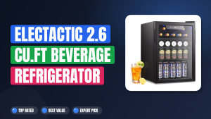 Electactic 2.6 Cu.ft Beverage Refrigerator Cooler Review