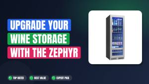Upgrade Your Wine Storage with the Zephyr Presrv 24" Fridge